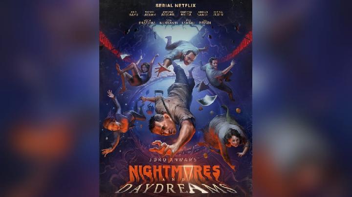 Joko Anwar Rilis Poster 7 Episode Serial Nightmares and Daydreams, Tayang di Netflix 14 Juni 2024