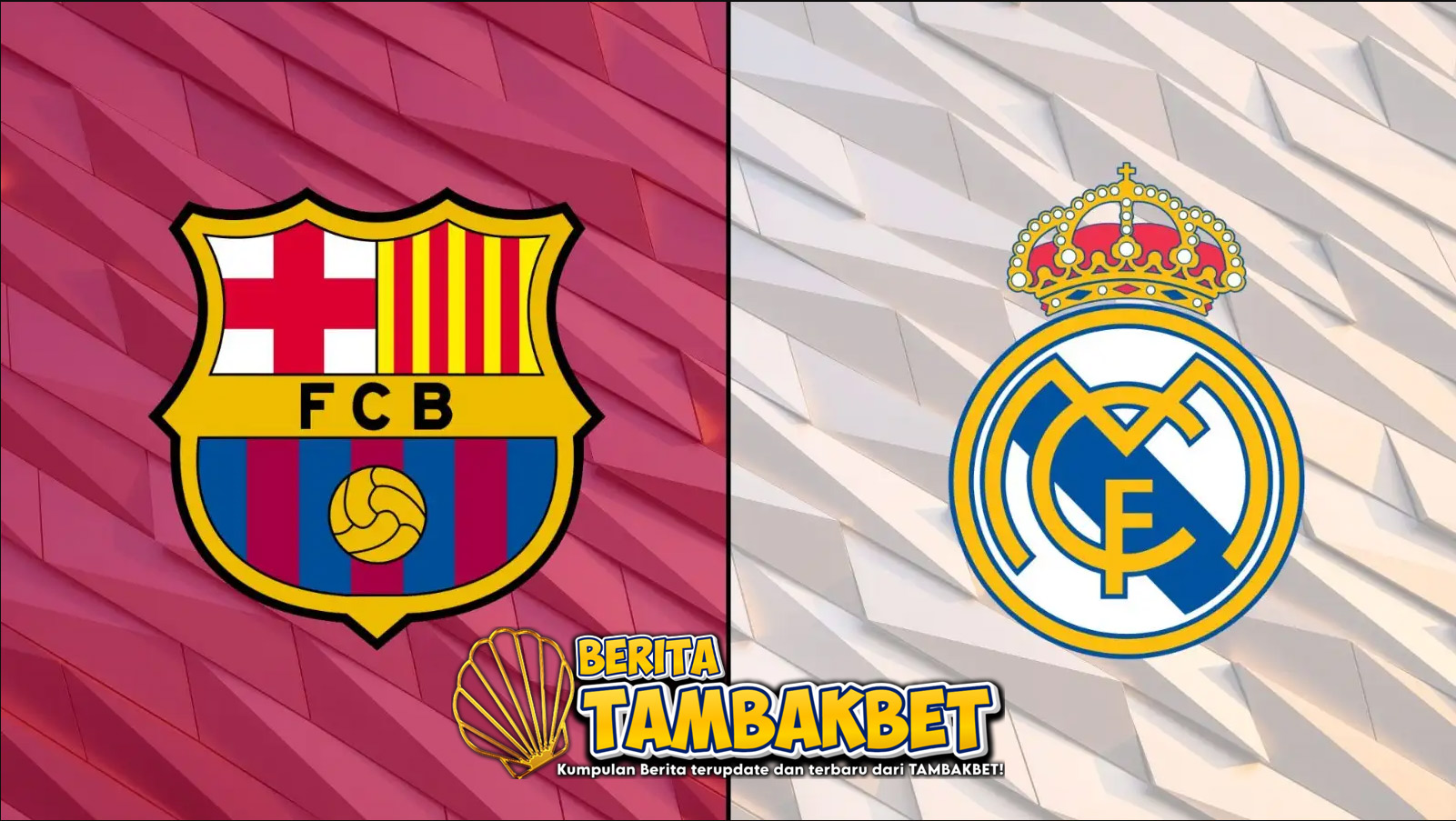 Berita-tambakbet-Barcelona-vs-Real-Madrid-Pertandingan-yang-Di-tunggu-tunggu