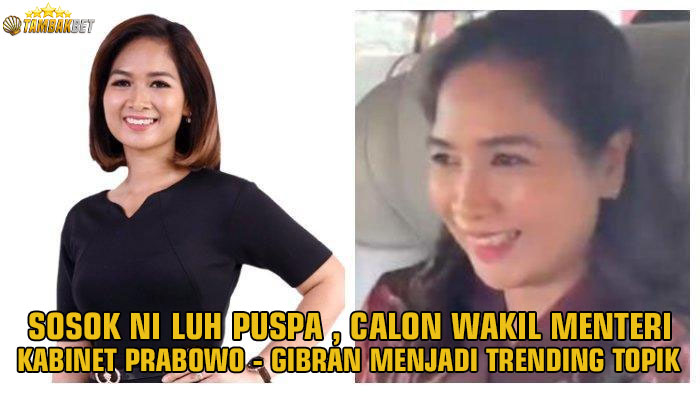 NI LUH PUSPA PRESENTER YANG MASUK DALAM DAFTAR WAMEN PRABOWO-GIBRAN